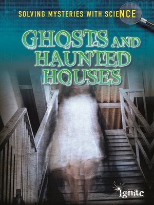cover image of Ghosts & Haunted Houses
